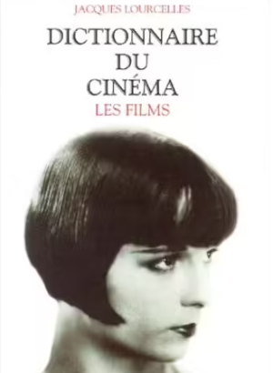 dictionnaire_du_cinema_lourcelles_wikicine_streaming_cinepedia